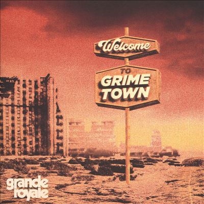 Grande Royale/Welcome To Grime Town[SQR054CD]