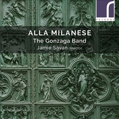 ミラノ風に - 16世紀末から17世紀初めの音楽集