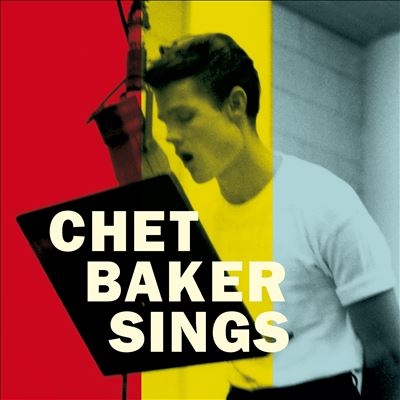 Chet Baker/Chet Baker Sings ［LP+7inch］