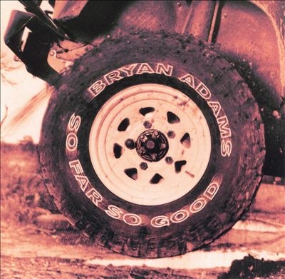 So Far So Good/Bryan Adams