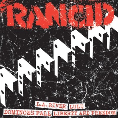 Rancid/LA River/Lulu/Dominoes Fall/Liberty And Freedomס[PIR068GH]