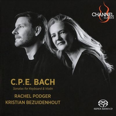 C.P.E. Bach: Sonatas for Keyboard & Violin C.P.E. Bach: Sonatas for Keyboard & Violin