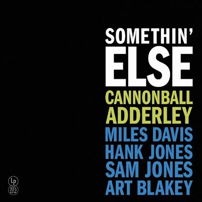 Somethin' Else (Special Edition)＜限定盤/Yellow Vinyl＞