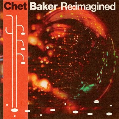 【新品未開封】【レコード】Chet Baker Re:Imagined＜限定盤＞ Chet Baker Re: Imagined (2枚組アナログレコード) | HMV&BOOKS