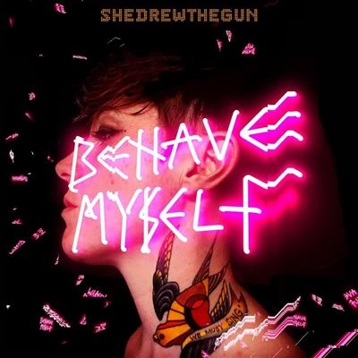 Behave Myself＜Pink Vinyl＞