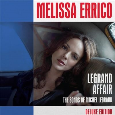Legrand Affair: The Songs Of Michel Legrand (Deluxe Edition)