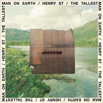 The Tallest Man On Earth/Henry St.[ATI879521]
