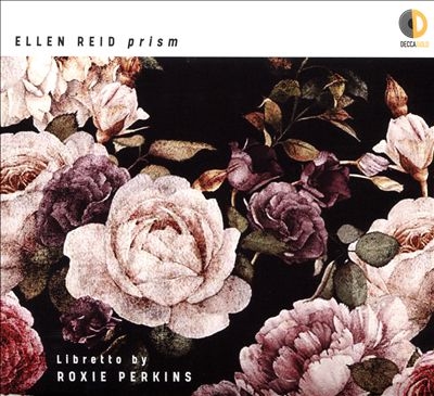 Ellen Reid: P R I S M Ellen Reid: P R I S M