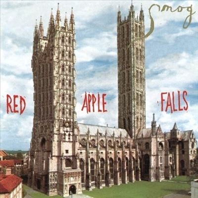 Smog / Red Apple Falls USオリジナル - 洋楽