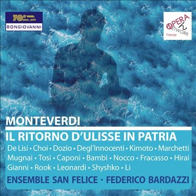 Monteverdi: Il Ritorno dUlisse in patria Monteverdi: Il Ritorno dUlisse in patria