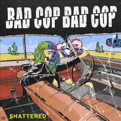 Bad Cop/Bad Cop/Shattered/Safe &Legal[FWR7035077]