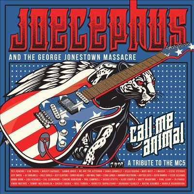 Joecephus &The George Jonestown Massacre/Call Me Animal A Tribute to the Mc5/Blue Vinyl[SAUS23061]