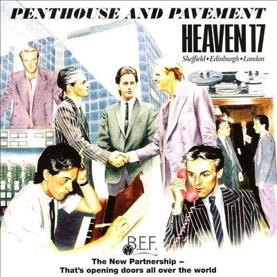 Heaven 17/Penthouse and Pavement[EDSL0204]