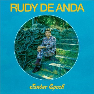 Rudy De Anda/Tender Epoch[KCR12005]