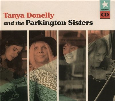 Tanya Donelly/Tanya Donelly and the Parkington Sisters[ALAU512]