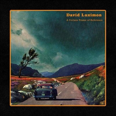 David Luximon/A Certain Frame Of Reference/Coloured Vinyl[LNFG165]