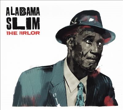 Alabama Slim/The Parlor[CCR54CD]
