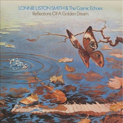 Lonnie Liston Smith &The Cosmic Echoes/Reflections Of A Golden Dream[HIQLP106]