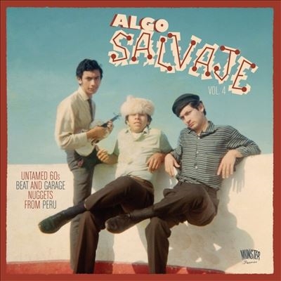 Algo Salvaje： Untamed 60s Beat And Garage Nuggets From Spain, Vol. 4[MR441LP]