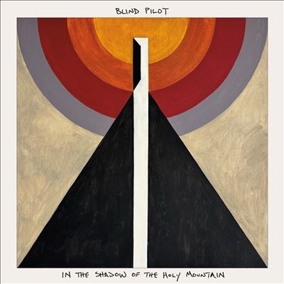 Blind Pilot/In The Shadow Of The Holy Mountain[ATRD1594452]