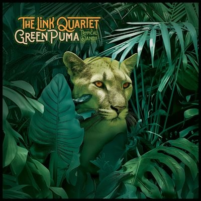 The Link Quartet/Green Puma/Tropical Dandy[SN129]