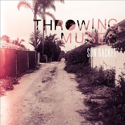 Throwing Muses/Sun Racketס[FIRECD574]