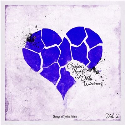 Broken Hearts &Dirty Windows Songs Of John Prine. Vol. 2[OB63A1]