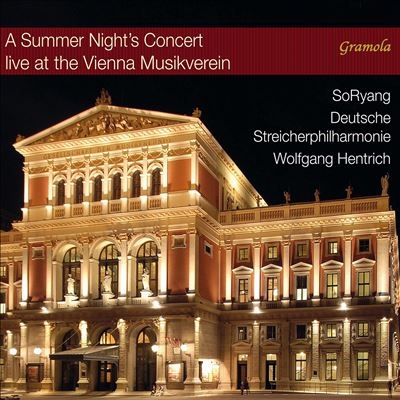A Summer Nights Concert: Live at the Vienna Musikverein A Summer Nights Concert: Live at the Vienna Musikverein