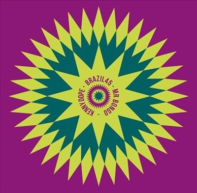 Brazil 45, Vol. 3 Mr Bongo x Kenny Dope[MRBG12792757]