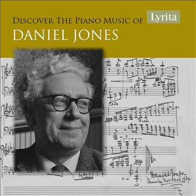 Discover the Piano Music of Daniel Jones Discover the Piano Music of Daniel Jones