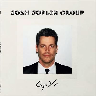 Josh Joplin Group/Gpyr[NM022025]