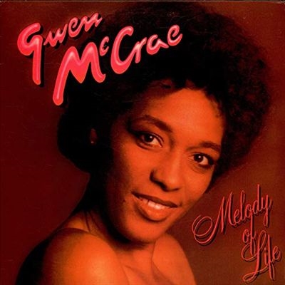 Gwen McCrae/Melody Of Life