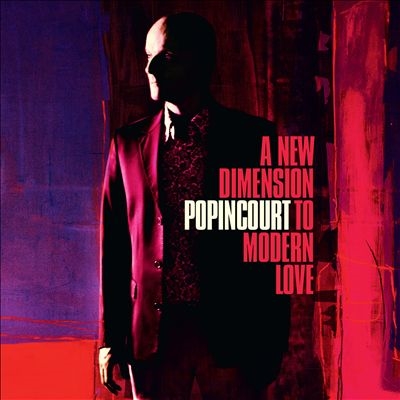 Popincourt/A New Dimension To Modern Love[PZL107V]
