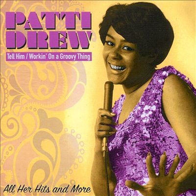 Tell Him/Workin on a Groovy Thing: All Her Hits and More