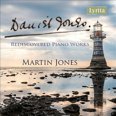 ダニエル・ジョーンズ: 再発見されたピアノ作品集 1933-1949
