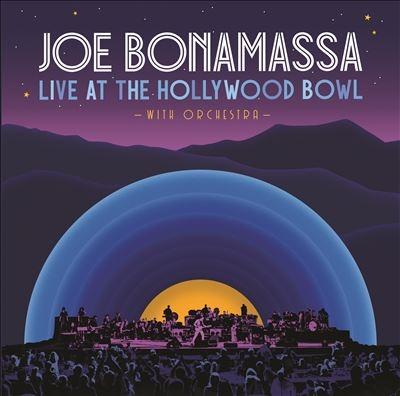 Joe Bonamassa/Live at the Hollywood Bowl with Orchestra ［CD+DVD］