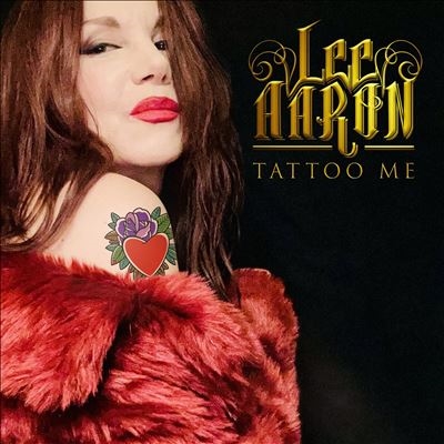 Lee Aaron/Tattoo Me[MTLV3772]