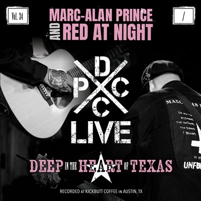 Marc-Alan Prince/Lan Prince &Red At Night - Dcxpc Live Vol. 34 Presents[DCXPCLIVE0034A]