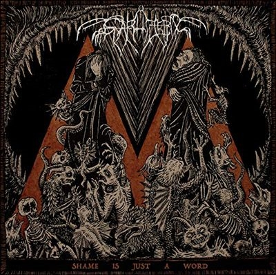 Shame Is Just A Word<限定盤> Shame Is Just A Word<限定盤>