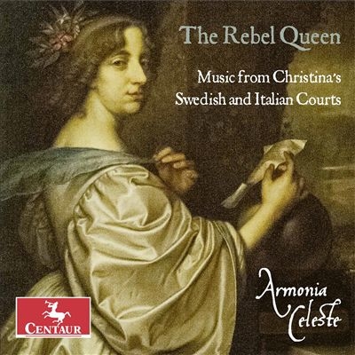 The Rebel Queen～クリスティーナのスウェーデンとイタリアの宮廷からの音楽