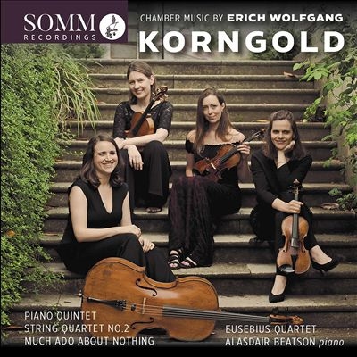 Chamber Music by Erich Wolfgang Korngold