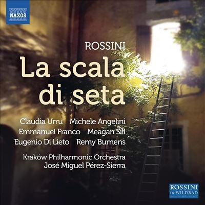 Rossini: La scala di seta Rossini: La scala di seta