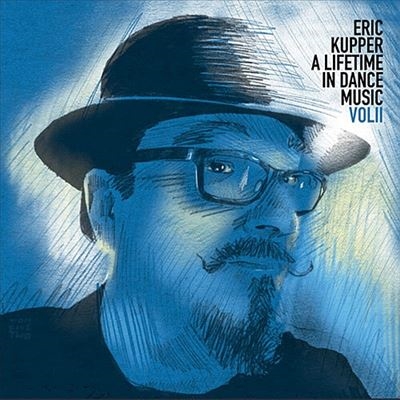 Eric Kupper/A Lifetime In Dance Music Vol. 2[SSUE1V21]