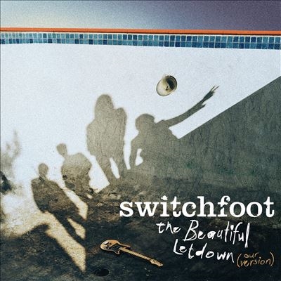 The Beautiful Letdown (Our Version)＜Swimming Pool Clear Vinyl＞