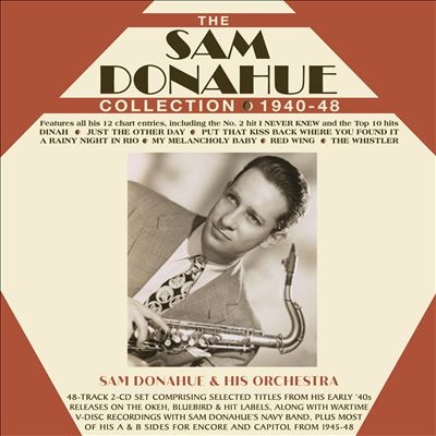 The Sam Donahue Collection 1940-48