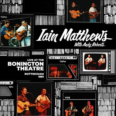 Ian Matthews/Live At The Bonington Theatre Nottingham, 1991[SJPCD642]