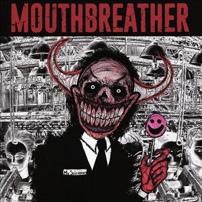 Mouthbreather/I'm Sorry Mr. Salesman[850236007867]