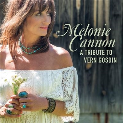 Melonie Cannon/A Tribute To Vern Gosdin[BFD415]