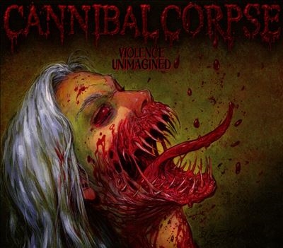 Cannibal Corpse/ヴァイオレンス・アンイマジンド