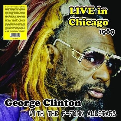 George Clinton/Live in Chicago 1989 With the P-Funk Allstars/Splatter Vinyl[TDP54062]